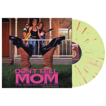 Load image into Gallery viewer, Don't Tell Mom The Babysitter's Dead - OST LP (Clown Dog Splatter)