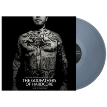 Load image into Gallery viewer, The Godfathers Of Hardcore - Score LP (Silver)