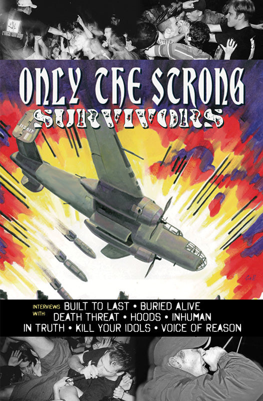 Only The Strong Survivors